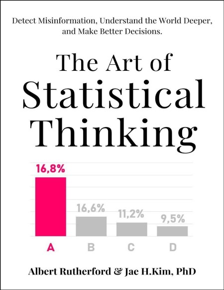 The Art of Statistical Thinking by Albert Rutherford