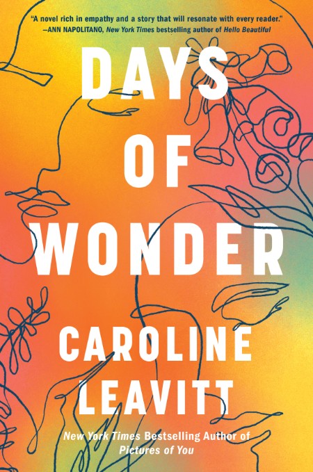 Days of Wonder by Caroline Leavitt 134d72373397b32a067e9573c6113634