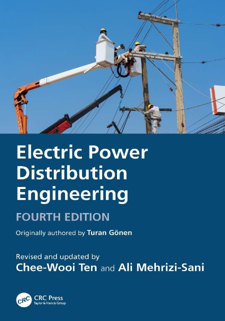 Electric Power Distribution Engineering by Chee-Wooi Ten