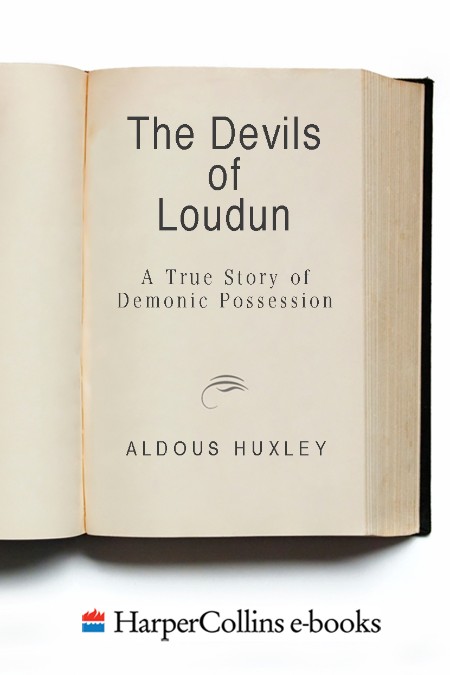 The Devils of Loudun by Aldous Huxley