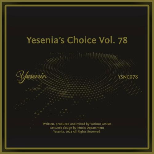 VA - Yesenia's Choice Vol 78 (2024) (MP3)