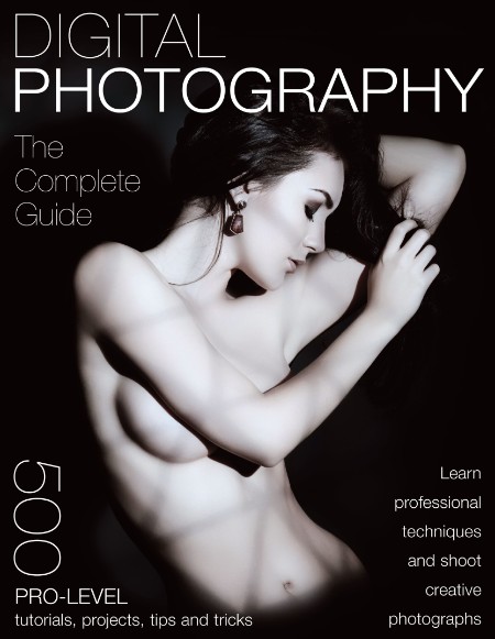 Digital Photography The Complete Guide - May (2024)
