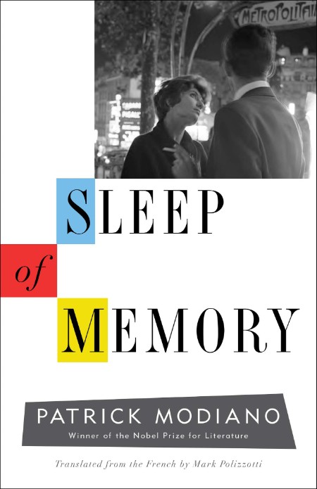 Sleep of Memory by Patrick Modiano