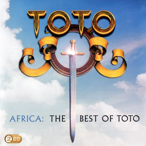 Toto - Africa - The Best Of Toto (2009) 2CD Lossless