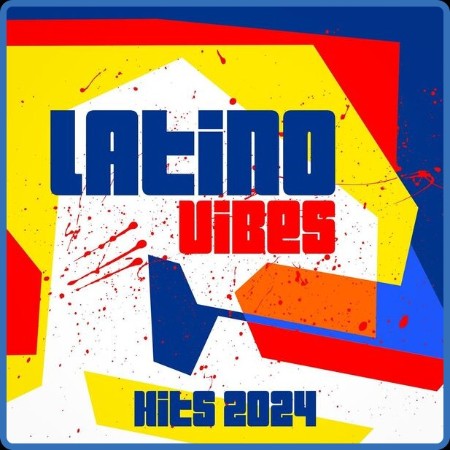VA - Latino Vibes Hits (2024) (2024)