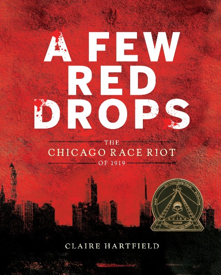A Few Red Drops by Claire Hartfield