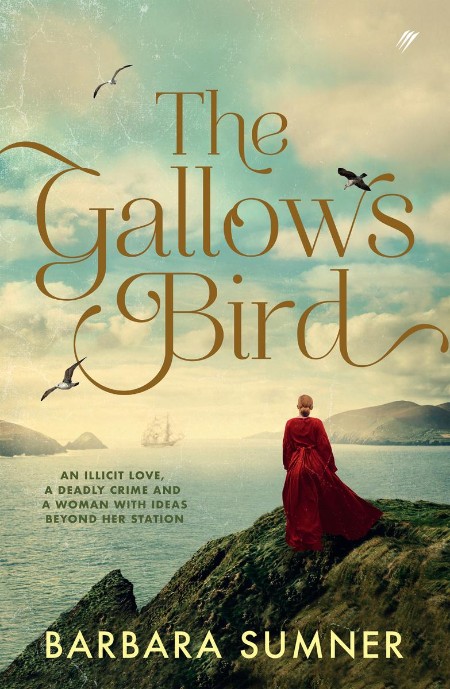 The Gallows Bird by Barbara Sumner