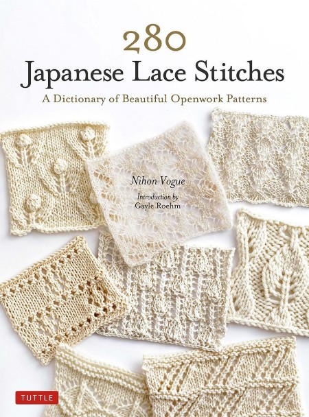 280 Japanese Lace Stitches by Nihon Vogue 8ea2b8d7f1aefa4c5a934093f5ddf19c