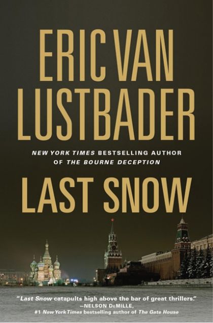 Last Snow by Eric Van Lustbader