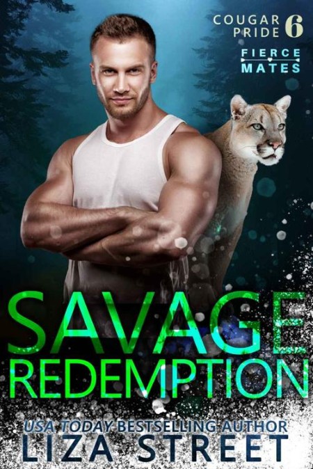 Savage Redemption by Liza Street