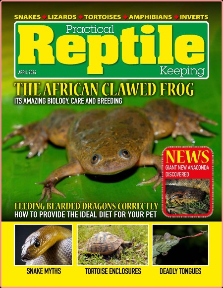 Practical Reptile Keeping - April 2024