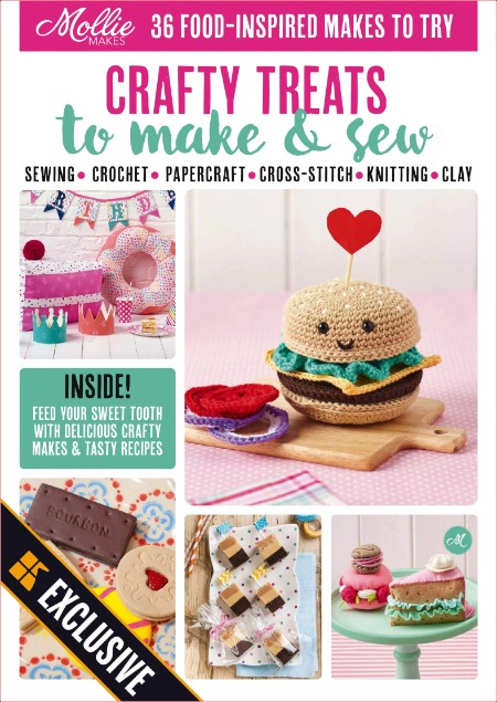 Mollie Makes - Crafty Treats To Make And Sew