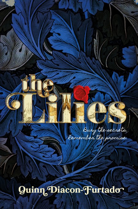 The Lilies by Quinn Diacon-Furtado Eafbf7cab36c7d31e058594efe32e0f1