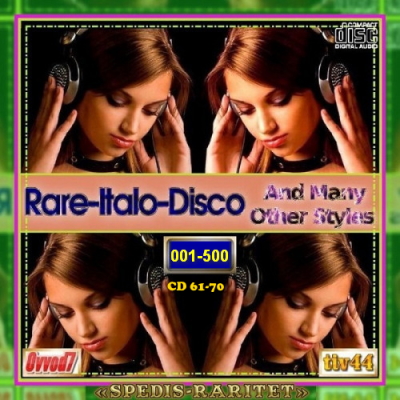 Various Artists - Rare-Italo-Disco & Many Other Styles: CD 61-70 (2021) [10CD | MP3]