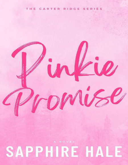 Pinkie Promise by Victoria Kann