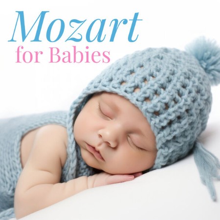 VA - Mozart for Babies (2024)