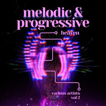 VA - Melodic & Progressive Heaven, Vol 2 (2024) MP3