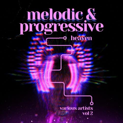 Melodic & Progressive Heaven, Vol 2 (2024)