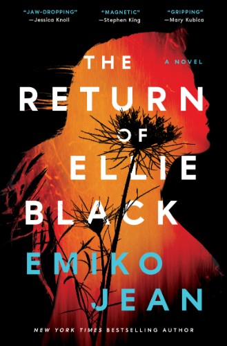 The Return of Ellie Black: A Novel by Emiko Jean 8296c5b2ff3c472b48584bd98c820211