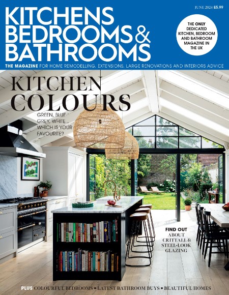 Kitchens Bedrooms & Bathrooms - June (2024)
