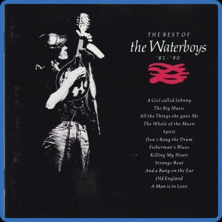 The Waterboys - The Best Of The Waterboys '81 - '90 (1991)