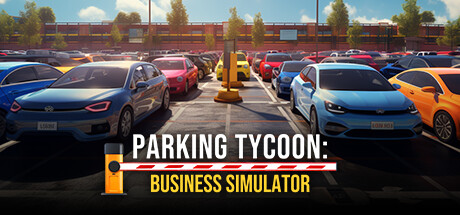 Parking Tycoon Business Simulator v20240502-P2P 78425f1c02e9ca2f486b1eea5ff73153