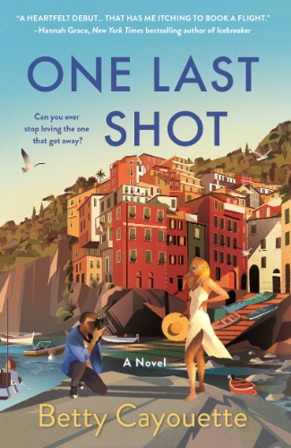 One Last Shot by Betty CaYouette