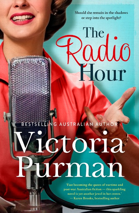 The Radio Hour by Victoria Purman 422990aa8af4c2cbb64c21a070f375e3