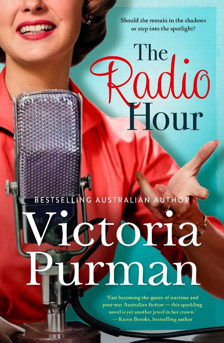 The Radio Hour by Victoria Purman