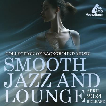 VA | Smooth Jazz And Lounge Collection (2024) MP3