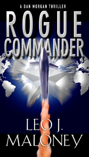 Rogue Commander by Leo J. Maloney