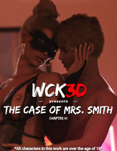Wck3D - The Case Of Mrs.Smith 6 3D Porn Comic