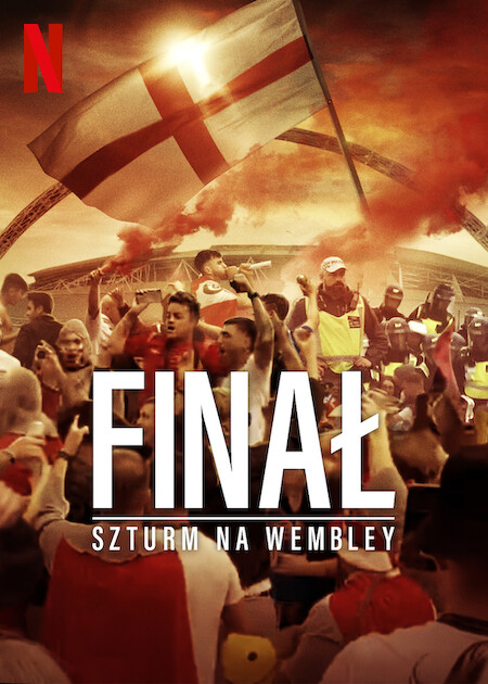 Finał: Szturm na Wembley / The Final: Attack on Wembley (2024) MULTi.1080p.NF.WEB-DL.H.264-DSiTE / Lektor Napisy PL