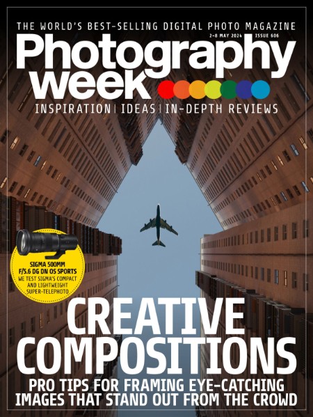 Photography Week - Issue 606 - 2 May (2024)