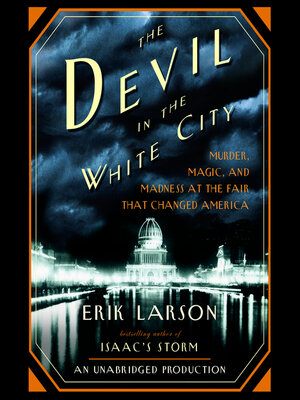 Summary and Analysis of The Devil in the White City: Murder, Magic, and Madness at...