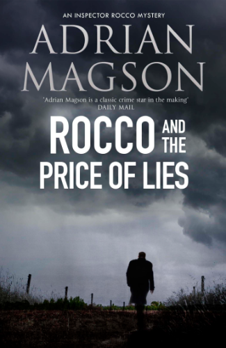 Rocco and the Price of Lies by Adrian Magson