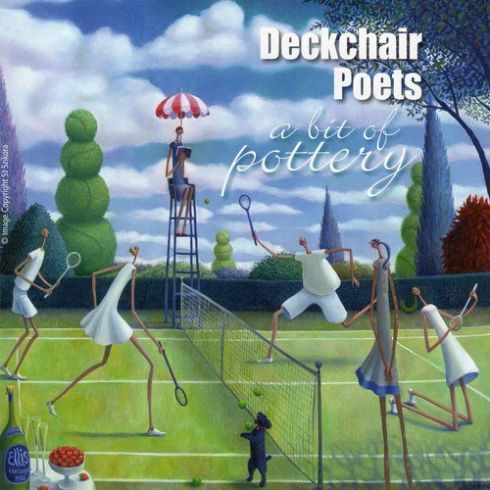 Deckchair Poets - A Bit Of Pottery (2019)