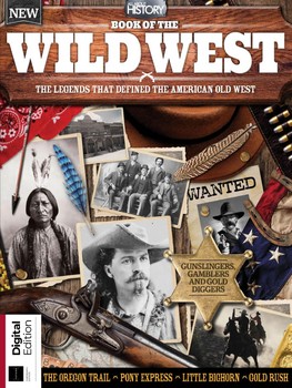 Book of the Wild West 13th Edition (All About History 2024)