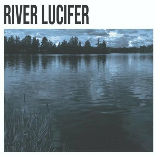 River Lucifer – River Lucifer 2024 (lossless + mp3)