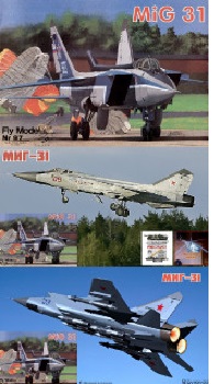  -31 / MiG-31 Foxhound (Fly Model 097)