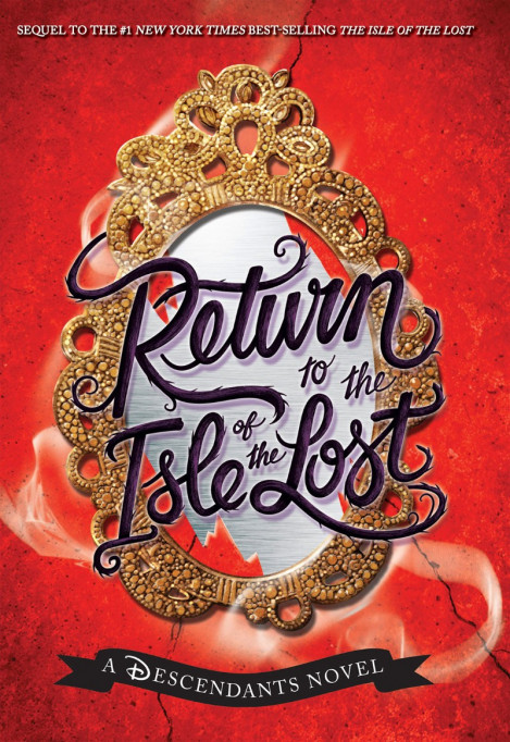 Return to the Isle of the Lost - Melissa de la Cruz B10a039c5268439461fd3c5b015c553f