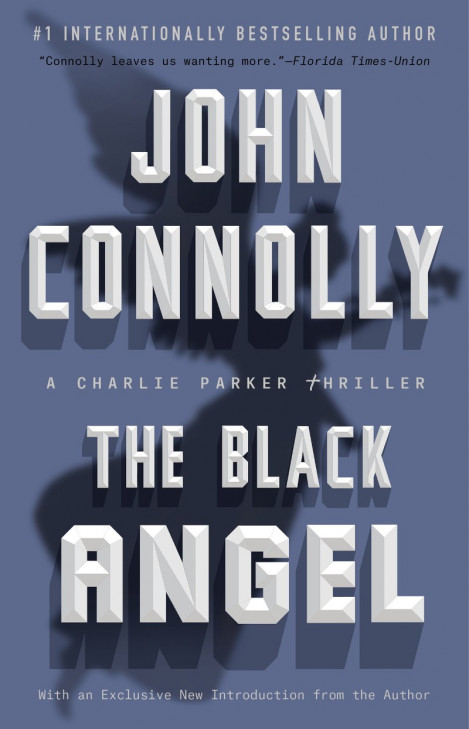 The Black Angel - John Connolly F5e0828263abf2ff729cb1bc4e8e9f4d