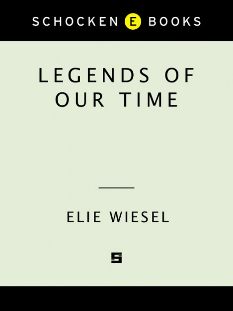 Legends of Our Time - Elie Wiesel F48e235751bc85efe2f5524923b55c57