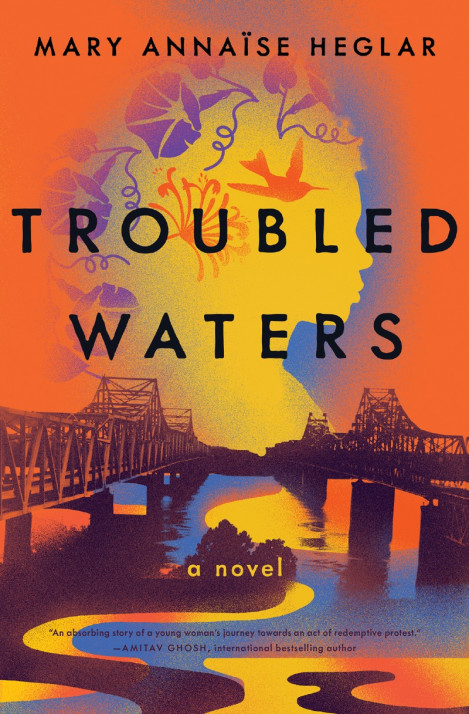 Troubled Waters: A Novel - Mary Annaïse Heglar C90ccc218e40335e83d2ffca8b537168