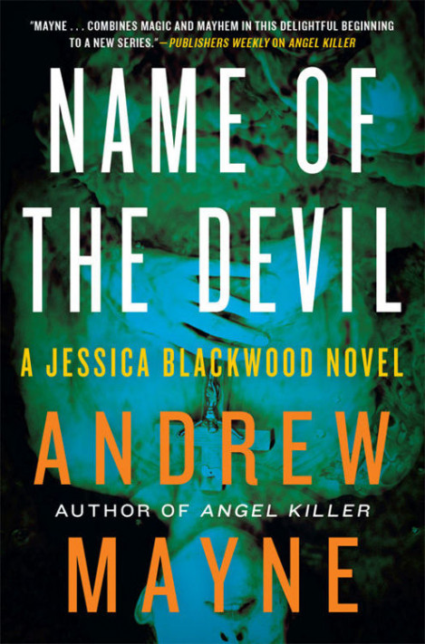 Name of the Devil: A Jessica Blackwood Novel - Andrew Mayne