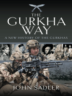 The Gurkha Way: A New History of the Gurkhas - John Sadler
