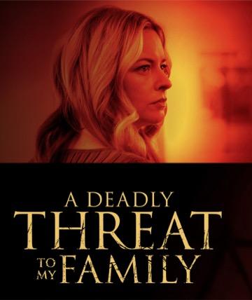 A Deadly Threat To My Family (2024) 720p WEBRip x264-GalaxyRG