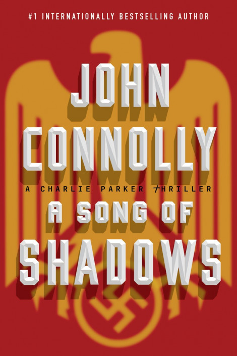 A Song of Shadows - John Connolly 8f39f7e39821ba6507ccc61b8479377d