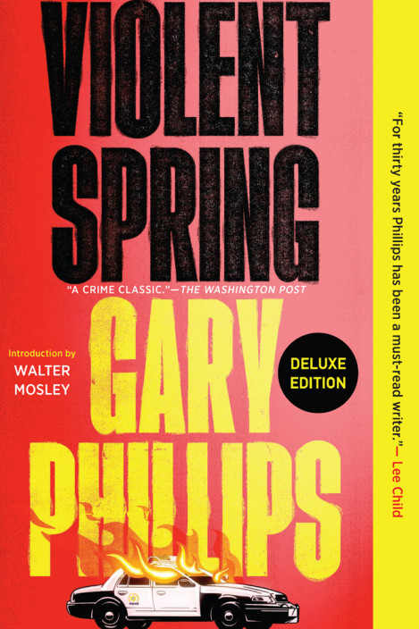 Violent Spring - Gary Phillips, Walter Mosley (Introduction) 6ddeac9e91da47900a63775e57ce6c7e