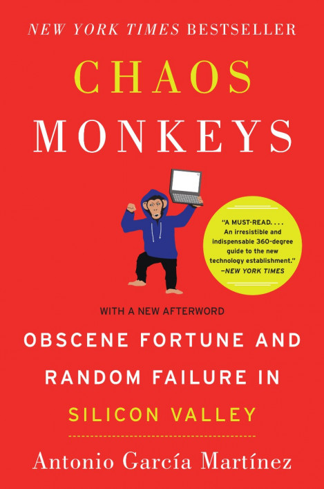 Chaos Monkeys: Obscene Fortune and Random Failure in Silicon Valley - Antonio Garc... Bab16aecee597abc59553e7df9404880